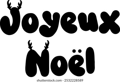 Design de letras Joyeux Noël. Feliz Natal na França cartão de boas-vindas.