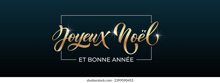 Joyeux noel and Bonee Annee. Merry Christmas card template with greetings in French. Hand drawn lettering. Premium vector illustration with typographic text for Merry Christmas card design