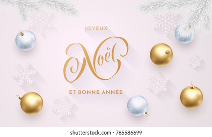 Joyeux Noel and Bonne Annee French Merry Christmas and Happy New Year golden decoration, calligraphy gold font for greeting card white background design. Vector Christmas holiday shiny star confetti