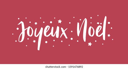 Joyeux Noel - calligraphic and sober text composition on red background with stars and polka dots. Vector for greeting card with french lettering