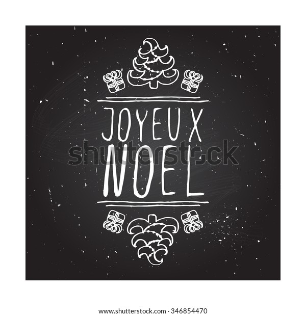 Joyeux Noel  - christmas typographic element.\
Hand sketched graphic vector element with text, bells and\
snowflakes on chalkboard\
background.