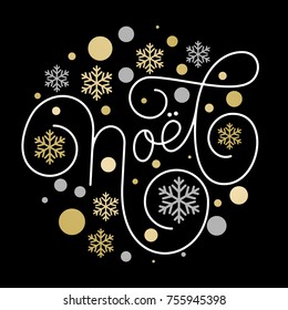 Joyeux Noel French Merry Christmas hand drawn calligraphy lettering on golden snowflake ornament pattern black background. Vector calligraphic typography greeting card Christmas holiday quote text.