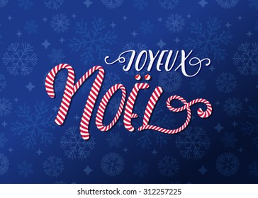 Joyeux Noel, Merry Christmas in French