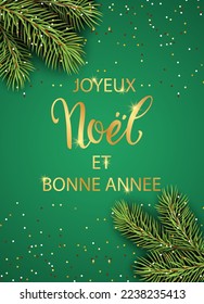 Joyeux Noel - Merry Christmas greeting card. Postcard with a coniferous tree and a golden inscription. Vector illustration.