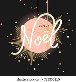 Joyeux Noel, merry Christmas on french, lettering greeting card