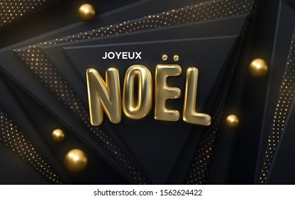 Joyeux Noel. Merry Christmas. Vector holiday illustration. Christmas decoration of golden letters on black papercut background with shimmering glitters. Festive banner design. Religious event sign