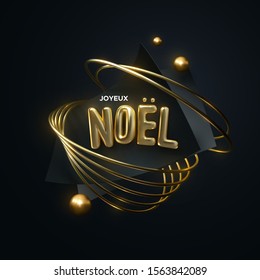 Joyeux Noel. Merry Christmas. Vector festive illustration. Holiday decoration of golden realistic 3d letters, black sheets, rings, spheres. Geometric abstract Xmas composition. Festive banner design