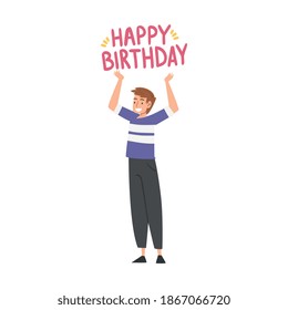 Joyful Boy with Happy Birthday Lettering, Happy Person with Holiday Symbols Cartoon Style Vector Illustration