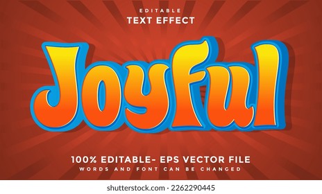 Joyful Editable Text Effect Design Template, Effect Saved In Graphic Style