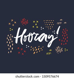Joyful exclamation hand drawn lettering