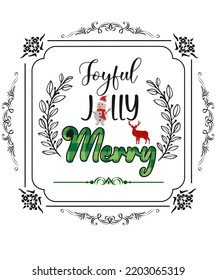 Joyful Jolly Merry. Vintage Christmas Sign, elements, badge, labels with vector ornamental frame. Farmhouse Christmas hand lettering design. Best for card, greeting, decoration, banner, background.