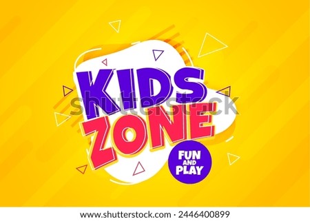 joyful kids fun zone banner for children playroom vector
