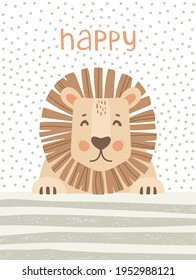 Joyful lion, handwritten inscription Happy. Drawn stripes, polka dots. Postcard design, poster for nursery, children's textiles. Vector illustration in Scandinavian style. Simple shapes with texture