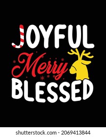 Joyful merry blessed christmas t shirt design