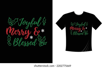  joyful merry and blessed - Christmas t shirt design vector template, snowman, snow flacks, Santa Claus, joyful ,reindeer, gnome, merry Christmas print