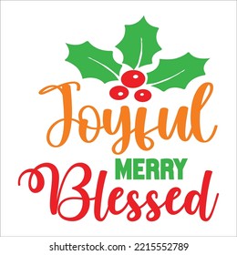 Joyful Merry Blessed svg cut file