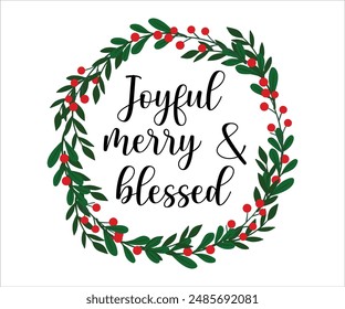 Joyful merry and blessed T-shirt, Funny Christmas, Commercial Use, Holiday T-shirt, Retro Shirt, December, Christmas Sayings Quotes, Winter Shirt, Cut Files Cricut, Silhouette