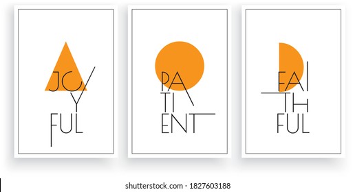 Joyful patient faithful , vector. Scandinavian minimalist three pieces poster design. Modern wording design in frame, lettering. Wall art, artwork. Motivational, inspirational life quotes