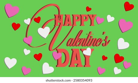 Joyful Valentine's Day Celebration with Hearts, Love and Romantic Greetings for Couples and Sweethearts