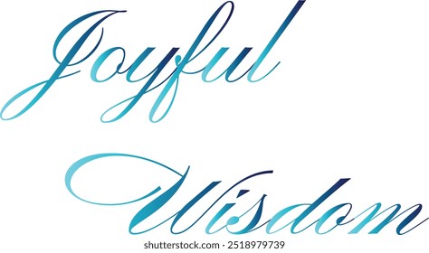 Joyful Wisdom T-Shirt Creative Design com citação especial , Adobe Illustrator Artwork