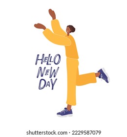 Joyful young woman held her hands up and cheers on new day. Hand drawn text hello new day. Happiness, mental health, good mood concept. Flat cartoon vector illustration isolated on white background.