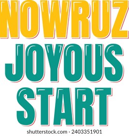 A joyous lettering vector design capturing the essence of Nowruz as a celebration of new and positive beginnings.