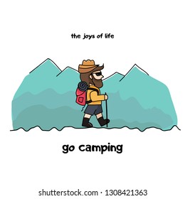 The joys of life, go camping, vector drawing