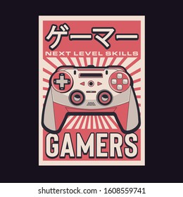 Joystick illustration with gamers typography, tee shirt graphics, vectors, japan translation gamers