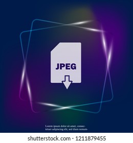 Jpeg download neon light icon. Jpeg button. Layers grouped for easy editing illustration. For your design.