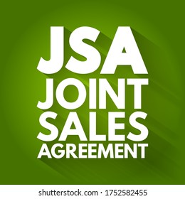 JSA - Joint Sales Agreement is an agreement authorizing a broker to sell advertising time for the brokered station in return for a fee paid to the licensee, acronym concept background