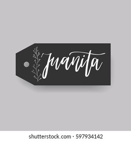 Juanita - common female first name on a tag, perfect for seating card usage. One of wide collection in modern calligraphy style.