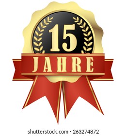 Jubilee button with banner and ribbons for 15 years (in german)