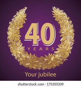 Jubilee, golden laurel wreath 40 years 