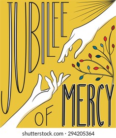 "Jubilee of Mercy" hand lettering to illustrate the holy year indicted by Pope Francis from 8 December 2015 to 20 November 2016