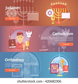 Judaism. Catholicism. Orthodoxy. Religion and confessions banners set. Vector design concept.