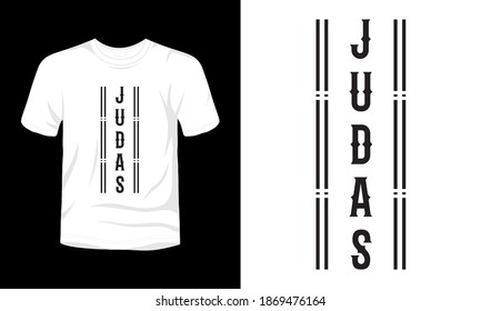 "JUDAS" typography vector t-shirt design.