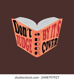 Don’t judge a book by its cover t shirt design