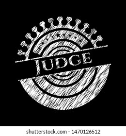 Judge chalkboard emblem written on a blackboard. Vector Illustration. Detailed.