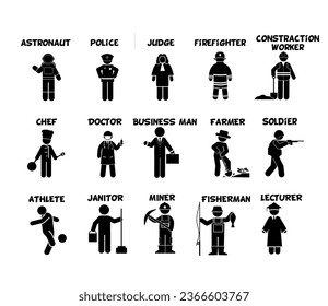 judge, police doctor, construction worker, businessman, miner, soldier, chef, firefighter
