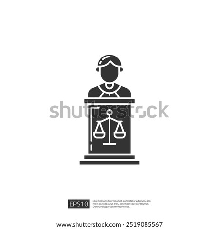 Judge standing behind a podium with a scale of justice on it. Legal, law and court icon.