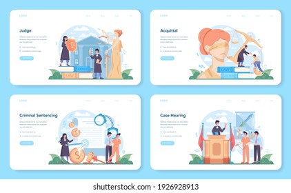 Judge web banner or landing page set. Court worker stand for justice and law. Judge in traditional black robe hearing a case and sentencing. Judgement and punishment idea. Flat vector illustration