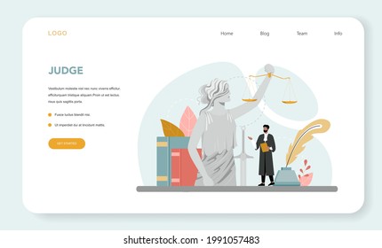 Judge web banner or landing page. Court worker stand for justice and law. Judge in traditional black robe hearing a case and sentencing. Judgement and punishment idea. Flat vector illustration