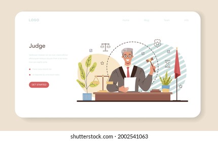 Judge web banner or landing page. Court worker stand for justice and law. Judge in traditional black robe hearing a case and sentencing. Judgement and punishment idea. Flat vector illustration