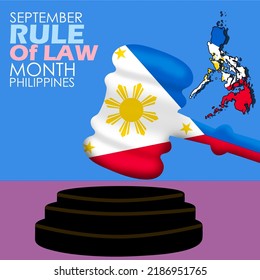 A judge's hammer decorated with the Philippines flag and the Philippines country map with bold text to commemorate Rule of Law Month on September in Philippines