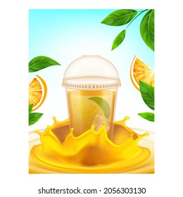 Juice Orange Cup Creative Promotion Poster Vector. Natural Juice Orange With Ice Plastic Cup, Fruits With Leaves And Liquid Splash On Advertise Banner. Stylish Concept Layout Illustration