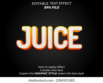 juice  text effect, font editable, typography, 3d text. vector template