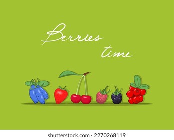 Juicy berries. Berry time. Composition of berries. Great background. Postcard. Bright colours. Cranberry, honeysuckle, blackberry, raspberry, cherry, strawberry. Beautiful inscription.