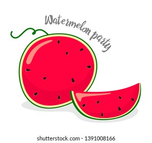Juicy and cartoon watermelon with handwriting. Vector and bright watermelon isolate on white background
