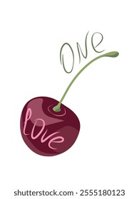 Juicy cherry and inscription One Love, symbolizing a full of feelings, prosperous, unique love, one for life. Vector cherry print for loving hearts. Template for gifts, cards, albums, covers, stickers