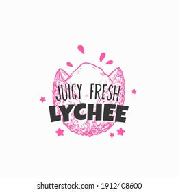 Juicy Fresh Lychee Badge, Label or Logo Template. Hand Drawn Fruit Sketch with Playful Typography. Premium Exotic Food Emblem. Isolated.